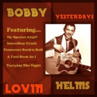 Bobby Helms - Yesterday's Lovin'